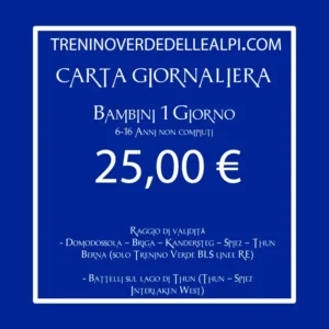 Trenino verde delle Alpi - Carrta Giornaliera Bambini